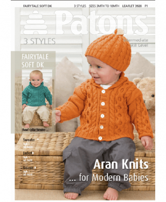 Patons - 3 Styles Aran Knits for Modern Babies - Leaflet 3928