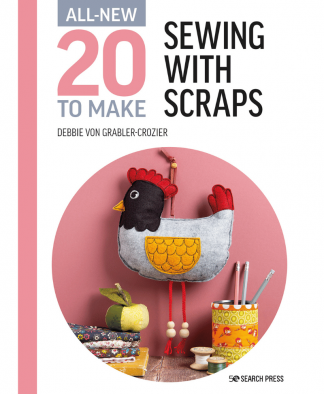 20 To Make - Sewing With Scraps